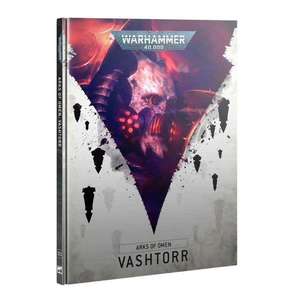 Warhammer 40,000 - Arks of Omen: Vashtorr