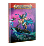 Warhammer Age of Sigmar - Chaos Battletome: Disciples of Tzeentch