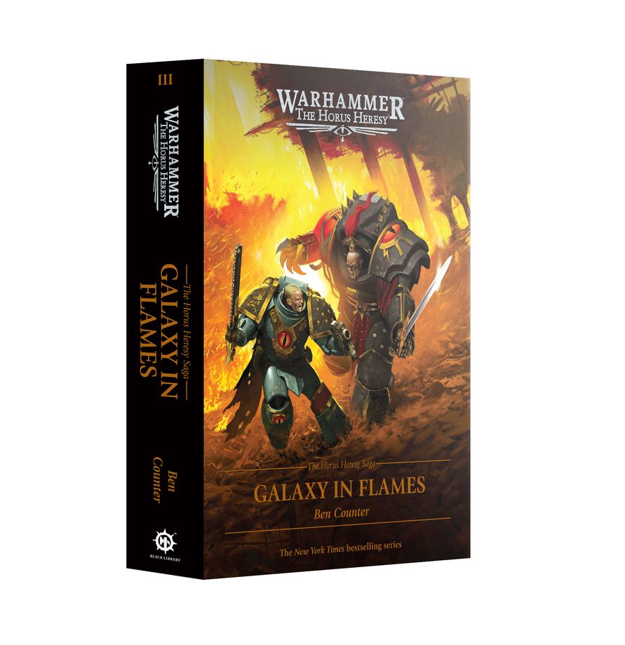 The Horus Heresy Saga: book 3 - Galaxy in Flames (Hardback)