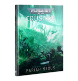 Warhammer 40,000 - Crusade: Pariah Nexus