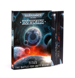 Warhammer 40,000 - 500 Worlds: Titus – The Battle for Unity Begins