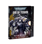 Warhammer 40,000 - Eye of Terror: Reign of Iron – War for the Cadian Gate