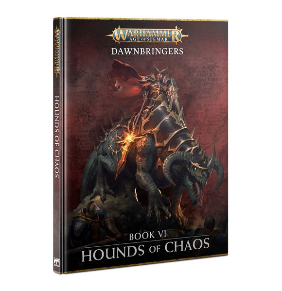 Warhammer Age of Sigmar - Dawnbringers: Book VI – Hounds of Chaos