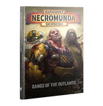 Necromunda - Gangs of The Outlands