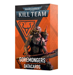 Warhammer 40,000 - Kill Team: Goremongers – Datacards