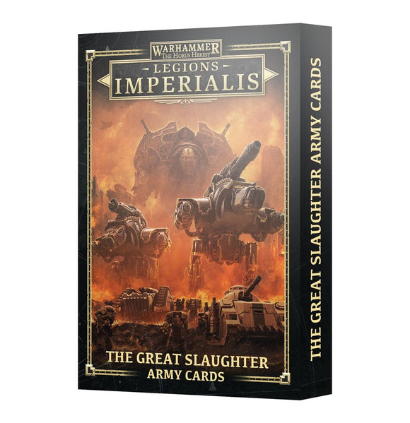 Warhammer: The Horus Heresy Legions Imperialis: The Great Slaughter Army Cards
