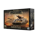 Warhammer Horus Heresy - Legions Imperialis: Fellblade / Glaive Super-heavy Tanks
