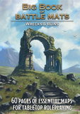 Big Book of Battle Mats Wrecks & Ruins (8"x12")