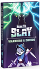Here to Slay: Warriors & Druids Expansion