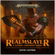 Warhammer Age of Sigmar - Realmslayer: A Gotrek Gurnisson Series (Audiobook)