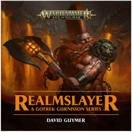 Warhammer Age of Sigmar - Realmslayer: A Gotrek Gurnisson Series (Audiobook)