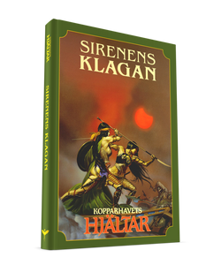 Kopparhavets hjältar - Sirenens klagan