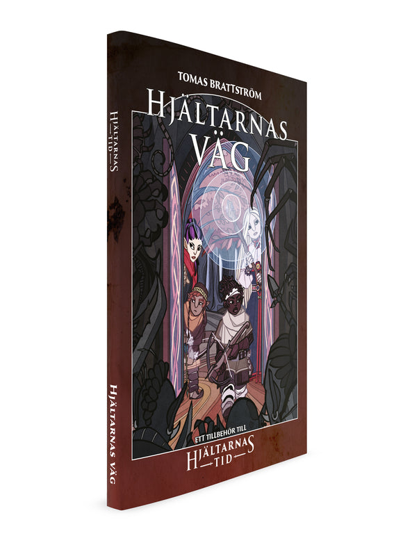 Grundbok: Hjältarnas Tillbehör: Hjältarnas väg