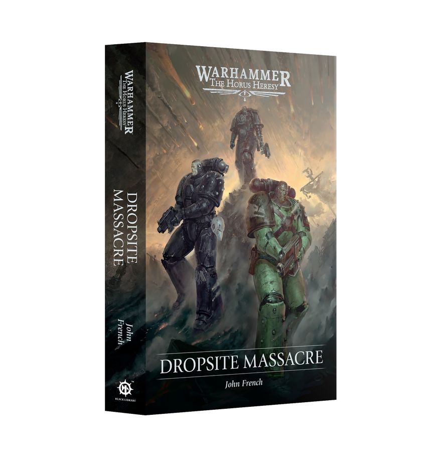 The Horus Heresy Saga: Dropsite Massacre (Paperback)