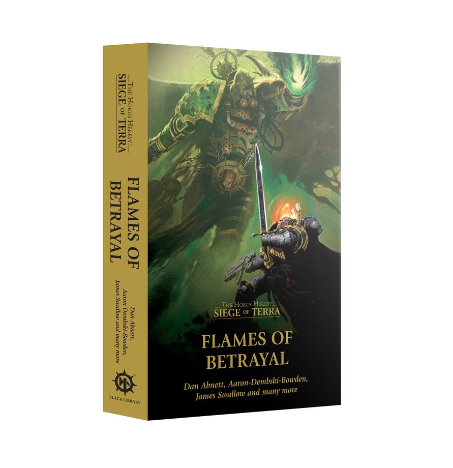 The Horus Heresy Saga: Flames of Betrayal (Paperback)