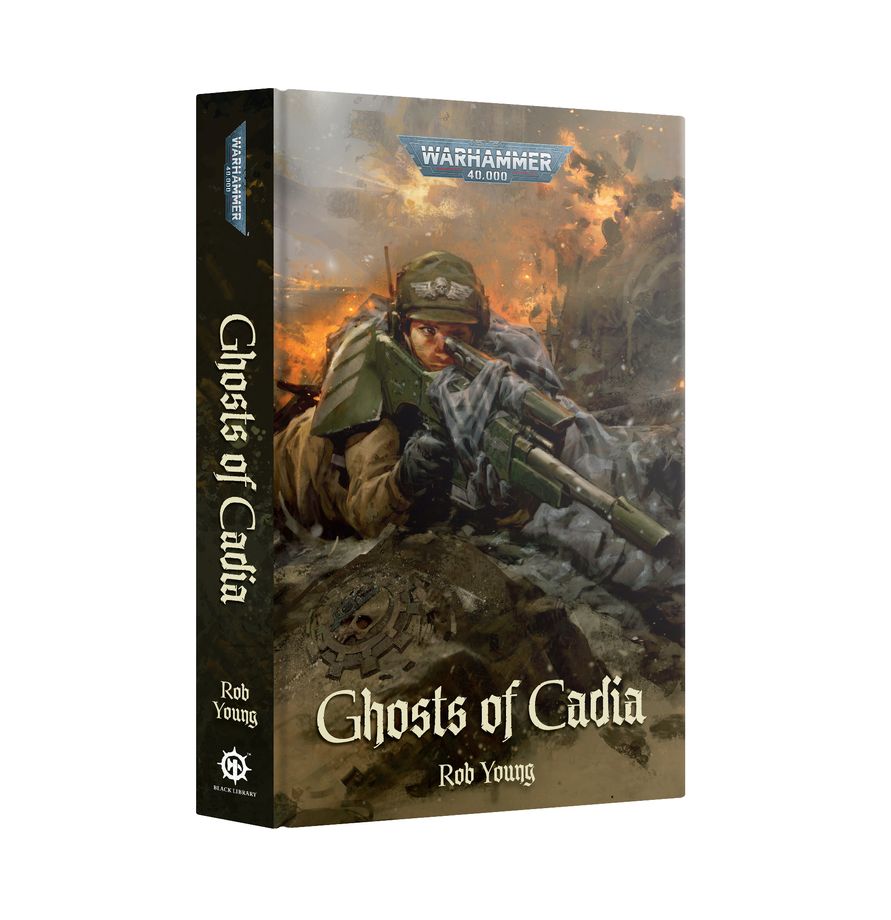 Warhammer 40.000 - Ghosts of Cadia (Hardback)