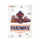 Faraway (Nordic)