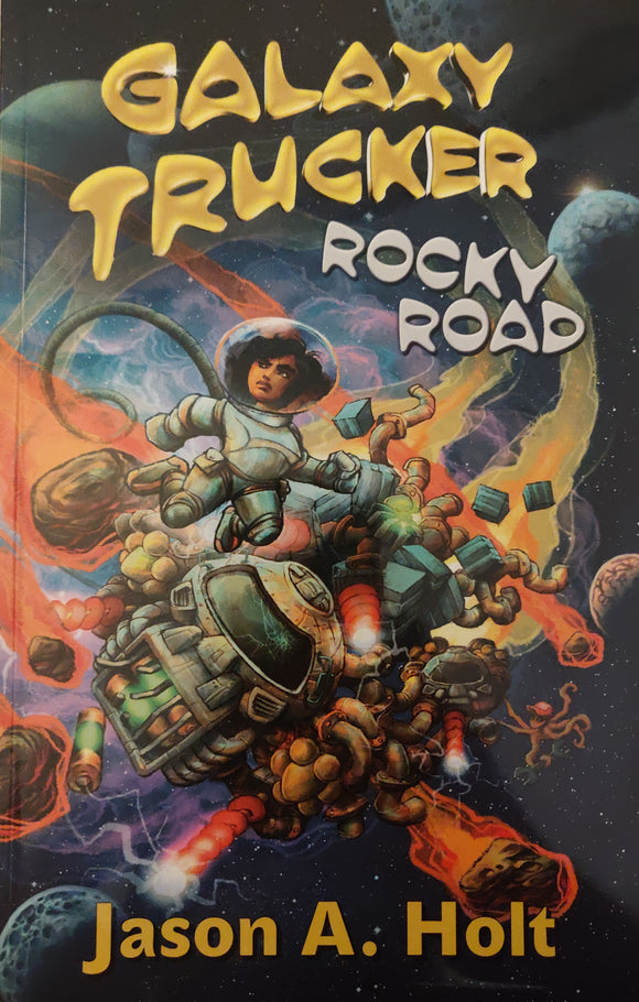 Galaxy Trucker Rocky Road Novel