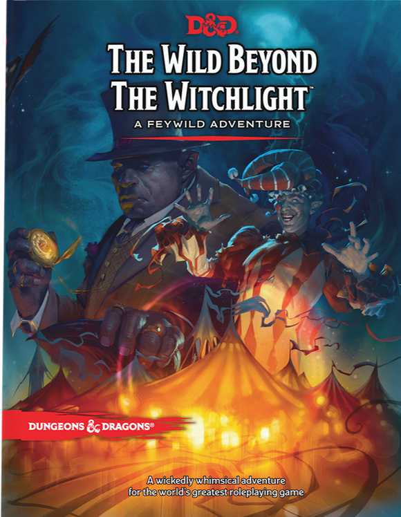 Dungeons & Dragons 5th Ed. The Wild Beyond the Witchlight