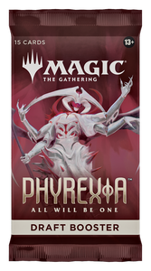 Phyrexia: All Will Be One Draft Booster