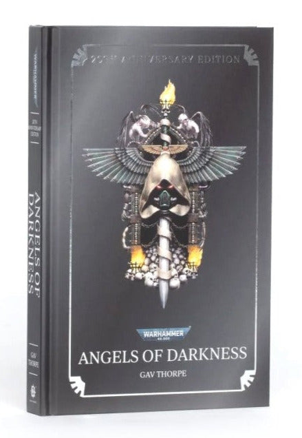 Warhammer 40,000 - Angels of Darkness Anniversary Edition (Hardback)