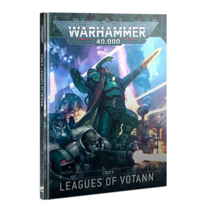 Warhammer 40,000 - Codex: Leagues of Votann